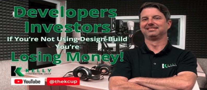 Design Build In Construction – A Superior Project Delivery Method | The K Cup Podcast Episode 4