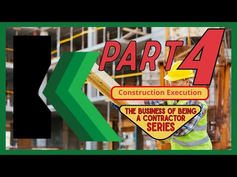 Part 4: Construction Execution |The K Cup Episode 19