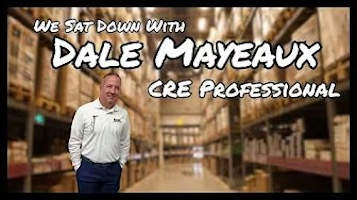 The Dale Mayeaux Interview – A CRE Professional |The K Cup Episode 37